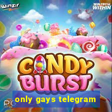 only gays telegram